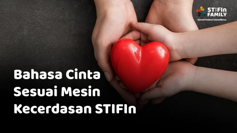 Bahasa Cinta Sesuai Mesin Kecerdasan STIFIn