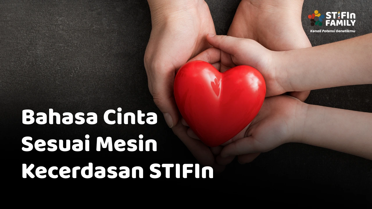 Bahasa Cinta sesuai Mesin Kecerdasan STIFIn