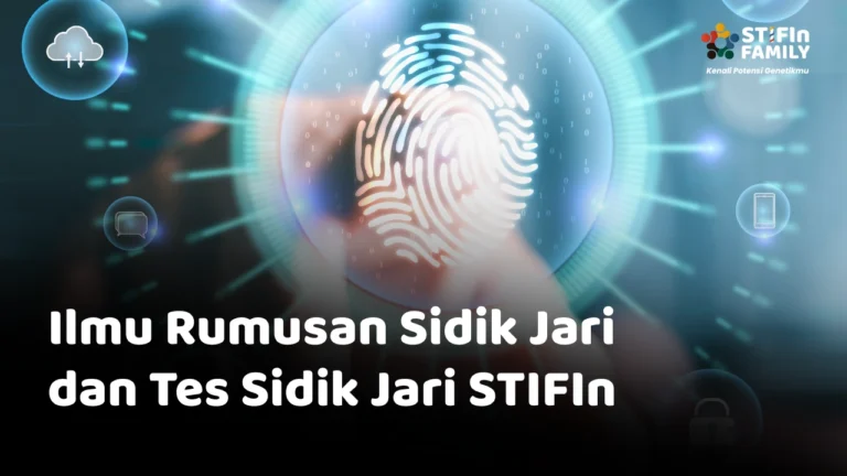 Ilmu Rumusan Sidik Jari dan Tes Sidik Jari STIFIn