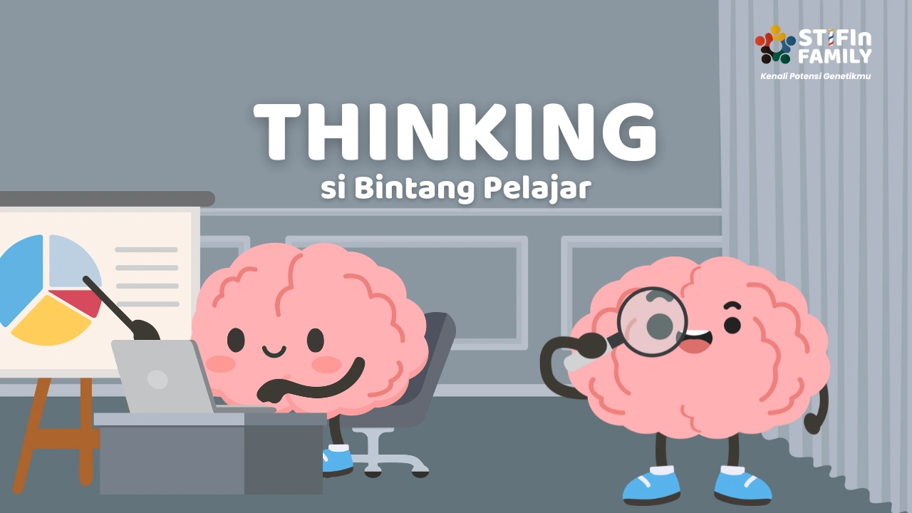 STIFIn Thinking si Bintang Pelajar