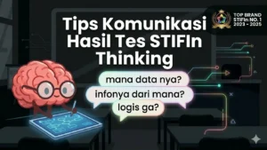 Tips Komunikasi Hasil Tes STIFIn Thinking
