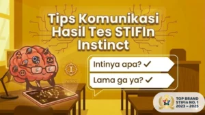 Tips Komunikasi Hasil Tes STIFIn Insting